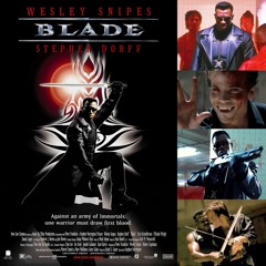 Blade- The Ultimate Martial Arts Horror Film!