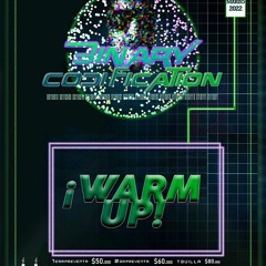 Groove Mix - Warm Up - Arkaik. - Binary Codification