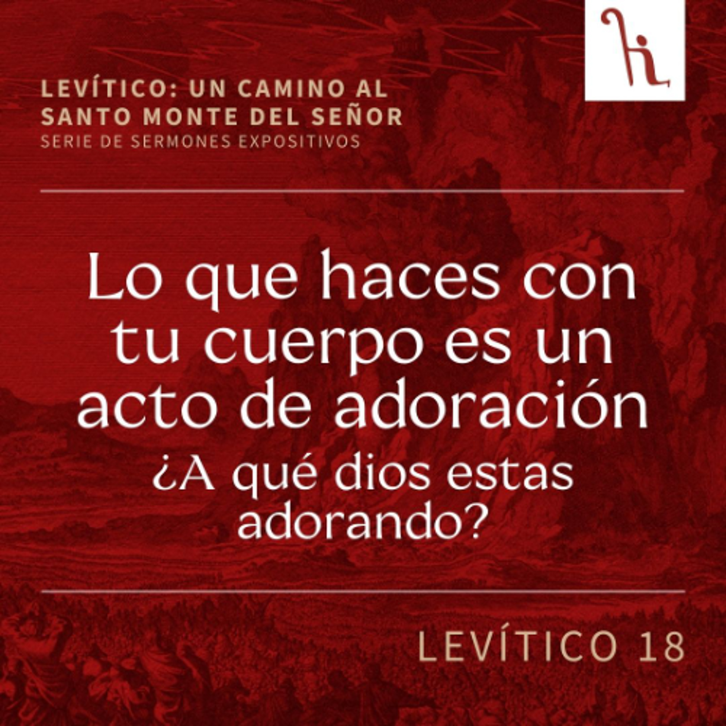 Lo que haces con tu cuerpo es un acto de adoración ¿A qué dios estás adorando?