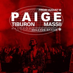 Opening Set For Paige at Halcyon SF 8/18/23