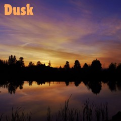 Dusk