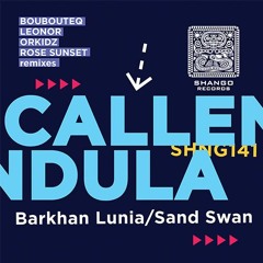 2.Callendula - Sand Swan