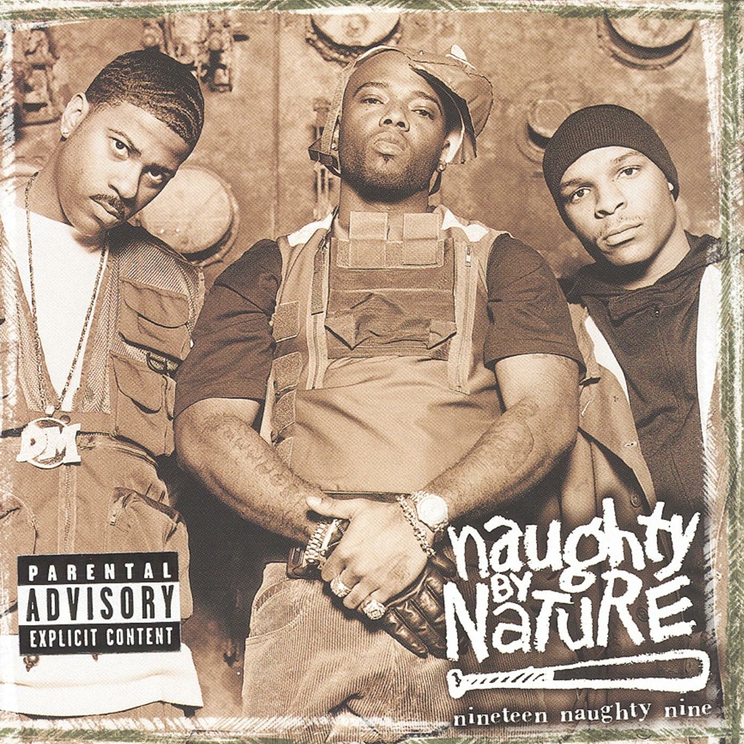 Stream Naughty By Nature | Listen to Nineteen Naughty Nine