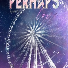 Free read Perhaps Love (Sky Series Vol. 1) (Italian Edition)
