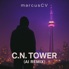 CN Tower (AI Remix)