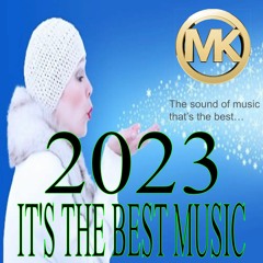 IT'S THE BEST MUSIC 2023