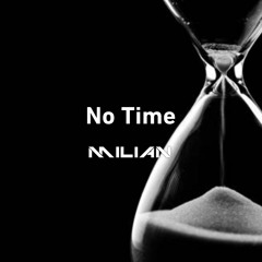 No Time (Original Mix)