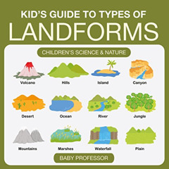GET KINDLE 📮 Kid’s Guide to Types of Landforms - Children's Science & Nature by  Bab