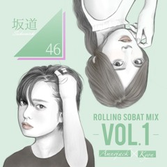 坂道 Rolling Sobat Mix Vol.1