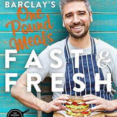download PDF 💞 Miguel Barclay's FAST & FRESH One Pound Meals: Delicious Food For Les