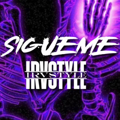 Sigueme - Irvstyle
