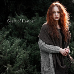 Scent of Heather