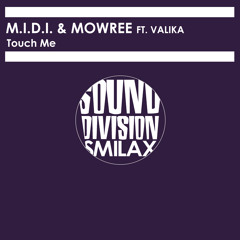 Touch Me (Dub Mix) [feat. Valika]