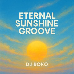 Eternal Sunshine Groove.mp3