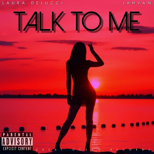 Talk To Me Ft. Jahvan