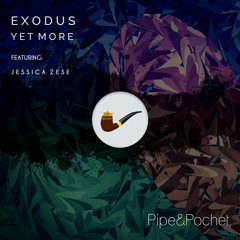 Yet More - Exodus feat. Jessica Zese (Original Mix) - PAP053 - Pipe & Pochet