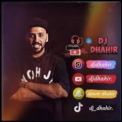 2021 - Dj Dhahir - ريمكس - محمد السالم - دافي - جذاب