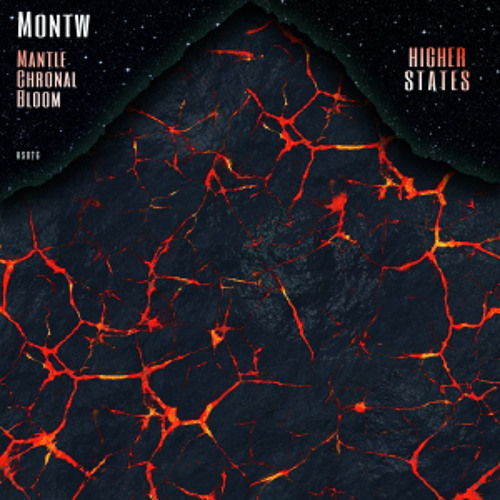 PREMIERE: Montw - Mantle [Higher States]