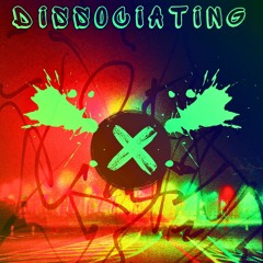 Dissociating - Speed Edit