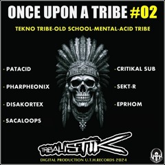 The Bongo Tribe - Sac@Loops (Once Upon A Tribe 02 - OUAT#02 - UTH Records)