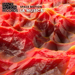 Space Motion - La Musica