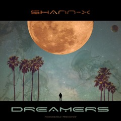 Shann-X - Dreamers - XSR005 (teaser)