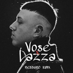 NESSUNO RMX (Lazza)