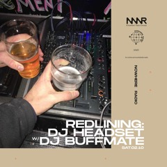 Redlining: DJ Headset & DJ Buffmate | 02.10.2021