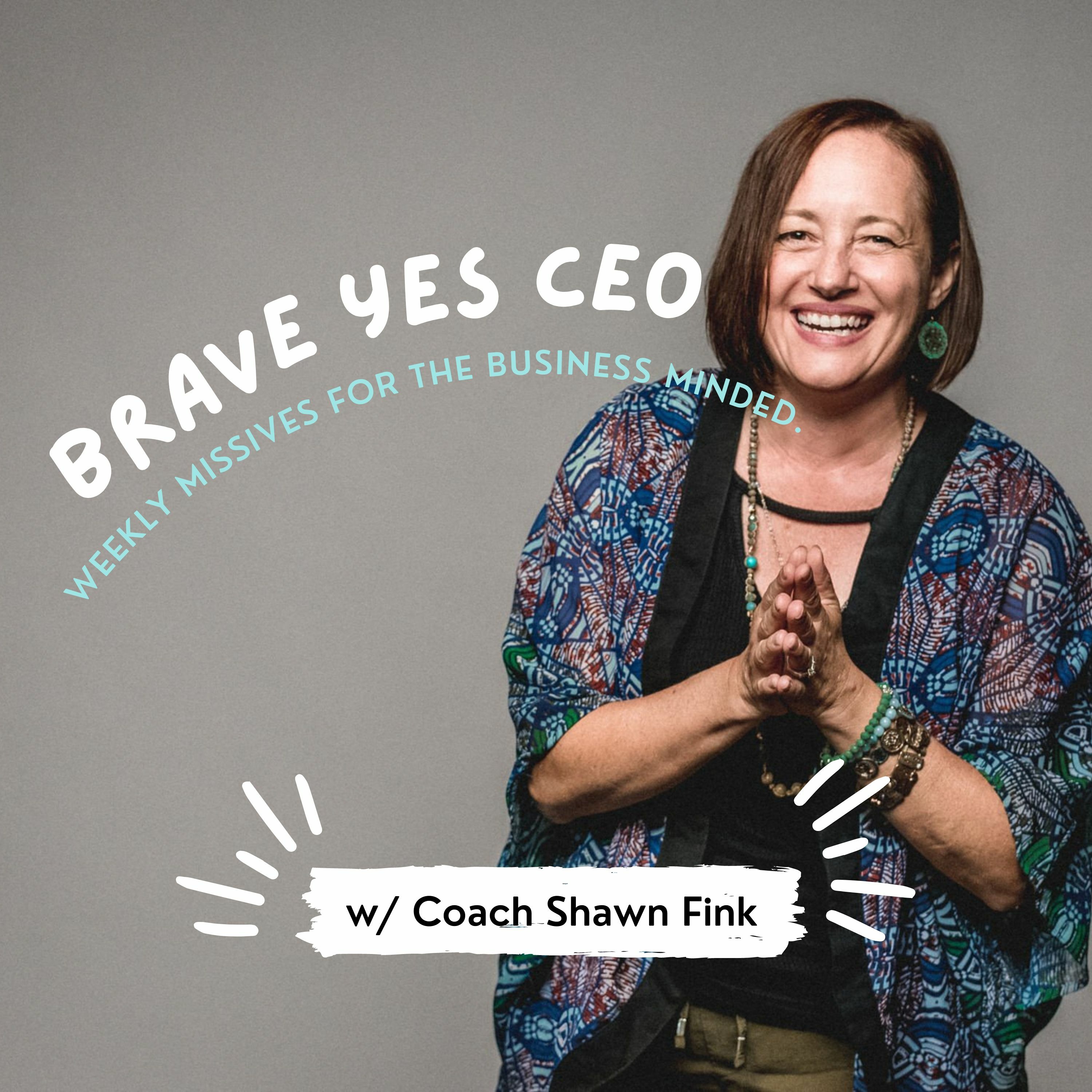 The A-Factor of A Brave Yes CEO