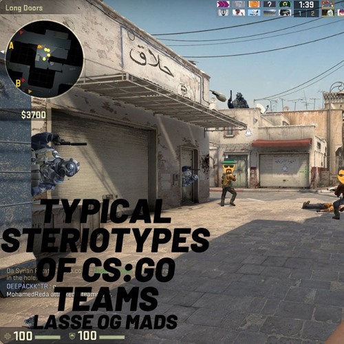 Stream episode Typical Stereotypes of CS:GO Teams by Sip Class podcast ...