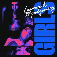 Lavera & Mondgomery - Girls (UniBe@t Remix)