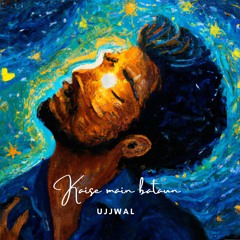 Kaise Main Bataun (Last Chance For Love)