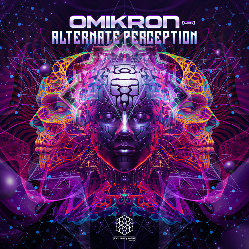 Omikron - Alternate Perception | OUT NOW!