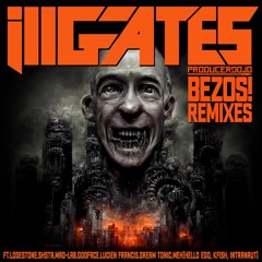 Bezos! (feat. Lodestone) [Meh, K Fish, Hello Ego & INTRANAUT Remix]
