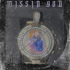 Beazy- MissingYou