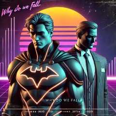 Why Do We Fall
