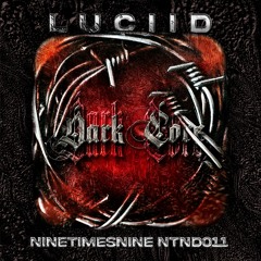 Luciid - Dark Core [NTND011] (Previews)