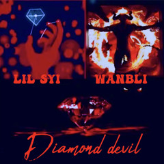 Diamond devil  (x LiL SYI Prod.2T!RED)