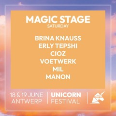 Voetwerk at Unicorn Festival 18.06.2022 MAGIC STAGE W. Brina Knauss / Erly Tepshi / Cioz & more