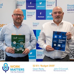 Work Matter S2 E1 Budget 2025