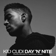 Kid Cudi - Day 'N' Nite (Virgin Magnetic Material Remix)