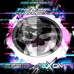 TDC Presents The Early Chronicles Series Part 20 | Kickswitch & Exomni (NL)
