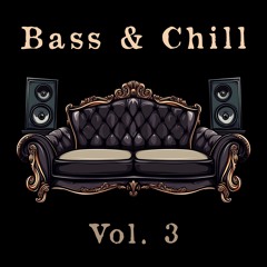 Bass & Chill | Vol. 3 | Bali | 10.02.2025