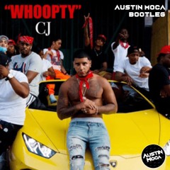 Whoopty CJ - MOCΛ Bootleg Remix