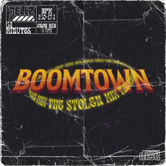 Boomtown [The Stolen Mix]