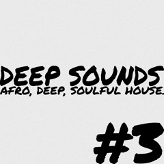 Deep Sounds Episode #3 | Chill House | Sebb Junior, Callvin, Casino Times, RNDT & more