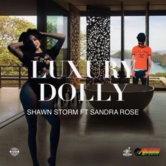 Luxury Dolly (feat. Sandra Rose)