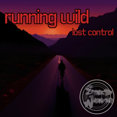 Running Wild (Lost Control)