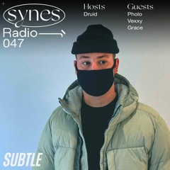 SYNES Radio 047: w/ Pholo, Vexxy & Grace on Subtle 04/09/21