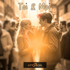 Toi & Moi